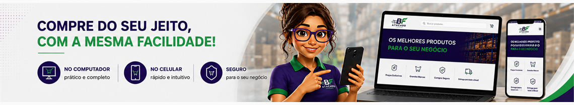 Compre com facilidade na BF Atacado